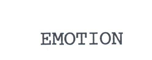 EMOTION