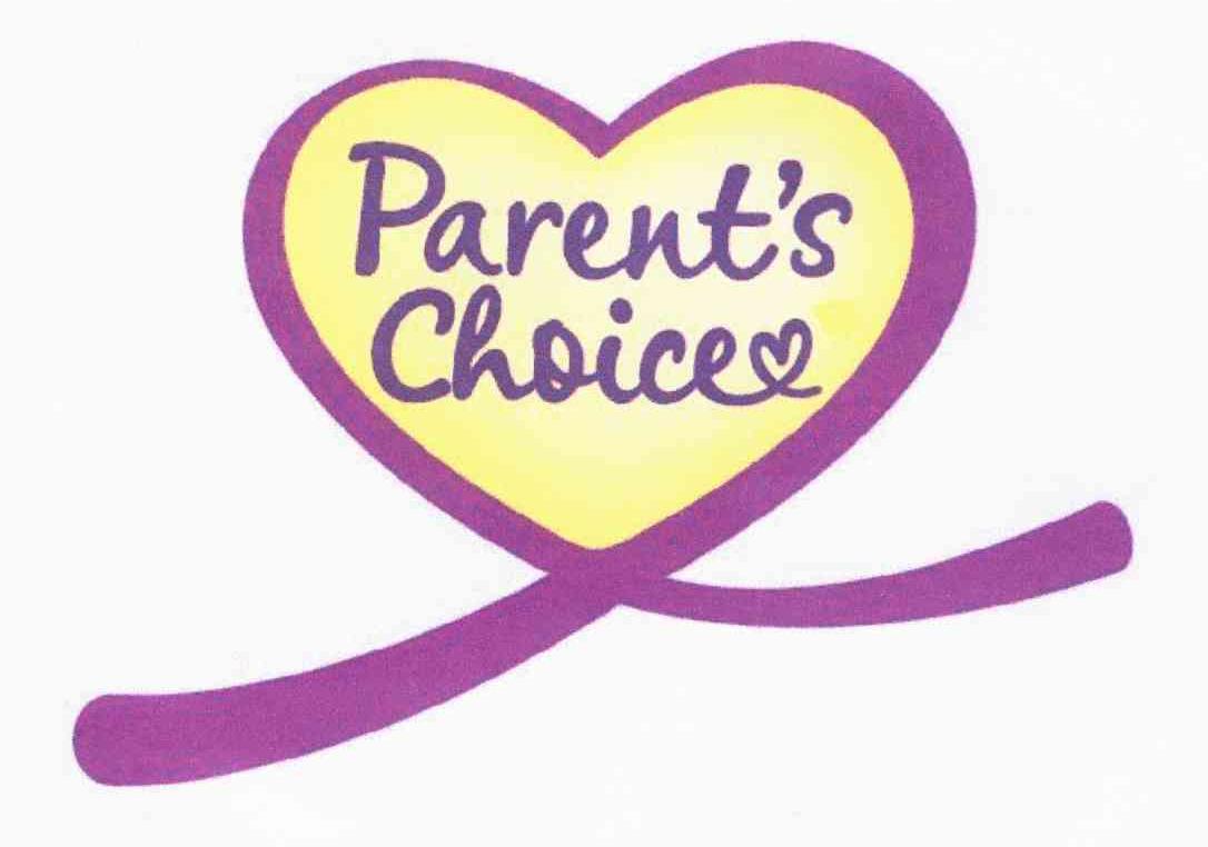 PARENT＇S CHOICE