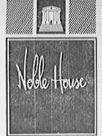NOBLE HOUSE