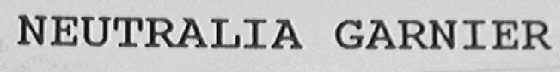 NEUTRALIA GARNIER