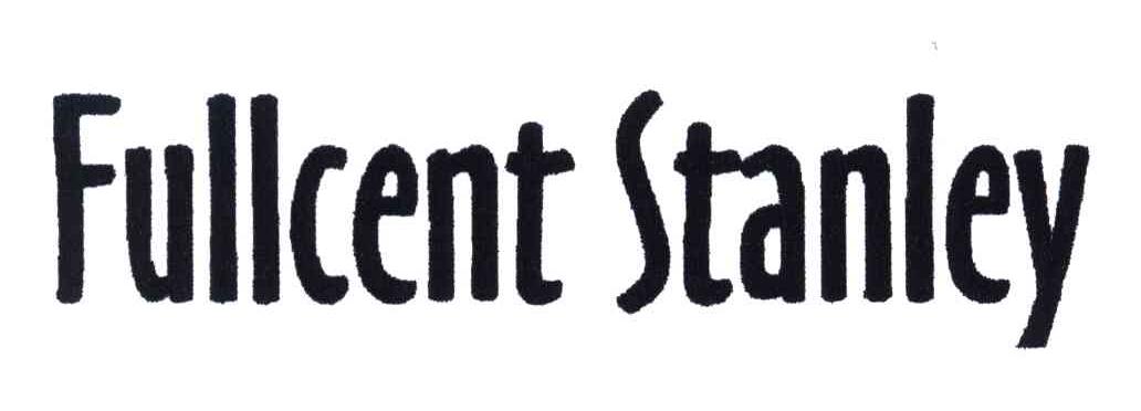 FULLCENT STANLEY
