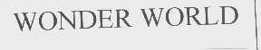 WONDER WORLD