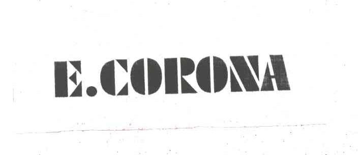 E CORONA