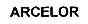 ARCELOR
