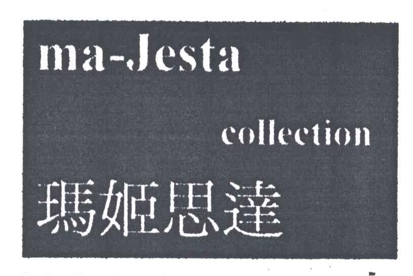 MA-JESTA;COLLECTION;玛姬思达