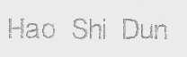 HAO SHI DUN