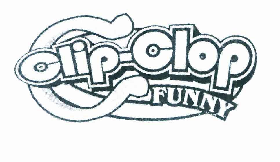 CLIP-CLOP FUNNY