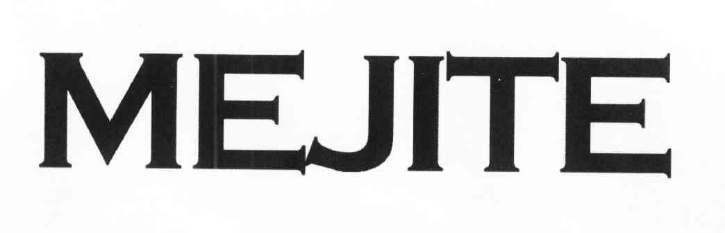 MEJITE