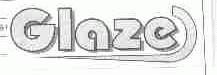 GLAZE