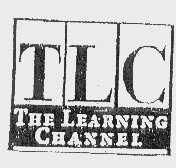 TLC THE LEARNING CHANNEL