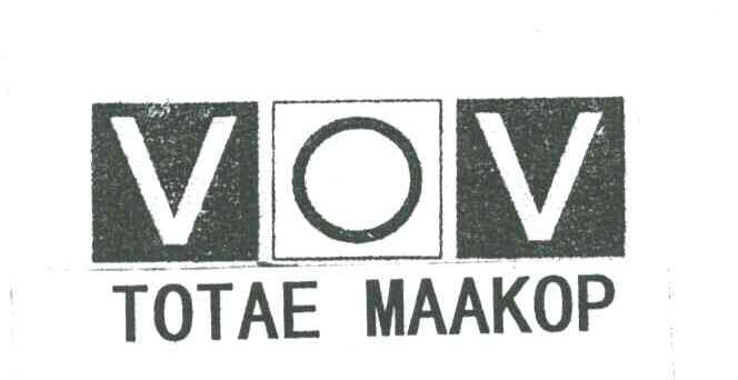 VOV；TOTAE MAAKOP