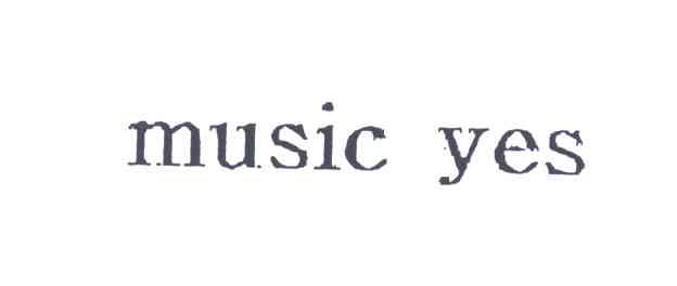 MUSIC YES
