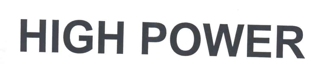 HIGH POWER