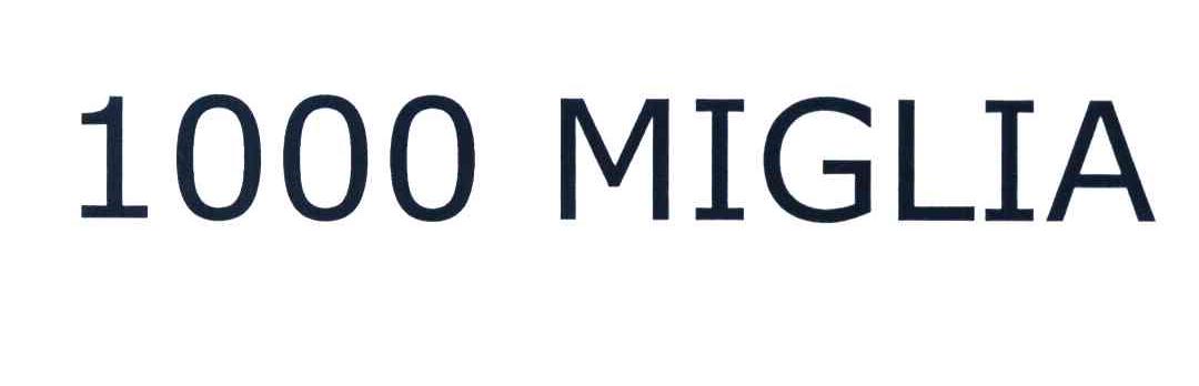 MIGLIA 1000