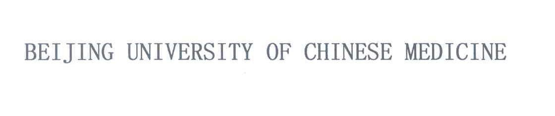 BEIJING UNIVERSITY OF CHINESE MEDICINE