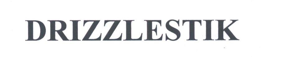 DRIZZLESTIK