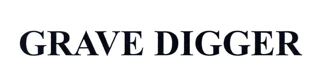 GRAVE DIGGER