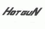 HOTGUN