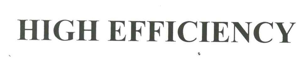 HIGH EFFICIENCY