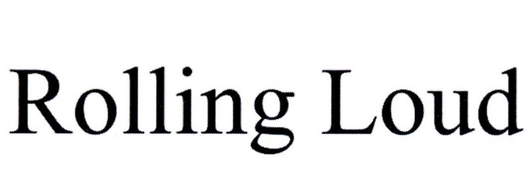 ROLLING LOUD