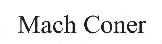 MACH CONER