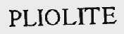 PLIOLITE