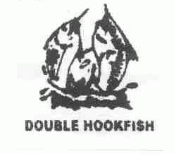 DOUBLE HOOKFISH