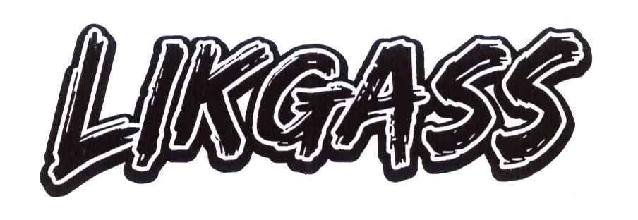 LIKGASS
