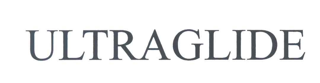 ULTRAGLIDE