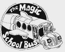 THE MAGIC SCHOOL BUS