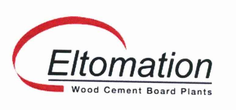 ELTOMATION WOOD CEMENT BOARD PLANTS