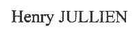 HENRY JULLIEN