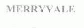 MERRYVALE