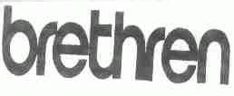 BRETHREN