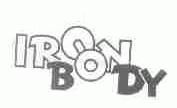 IRON BODY