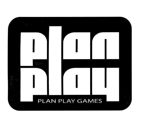 PLAN PLAY GAMES PLAN PLAY