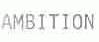 AMBITION