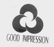GOOD IMPRESSION