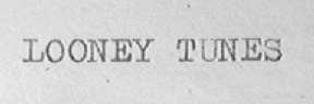 LOONEY TUNES