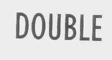 DOUBLE