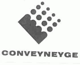 CONVEYNEYGE