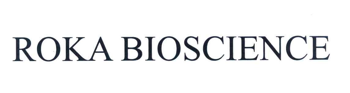 ROKA BIOSCIENCE