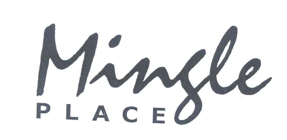 MINGLE PLACE