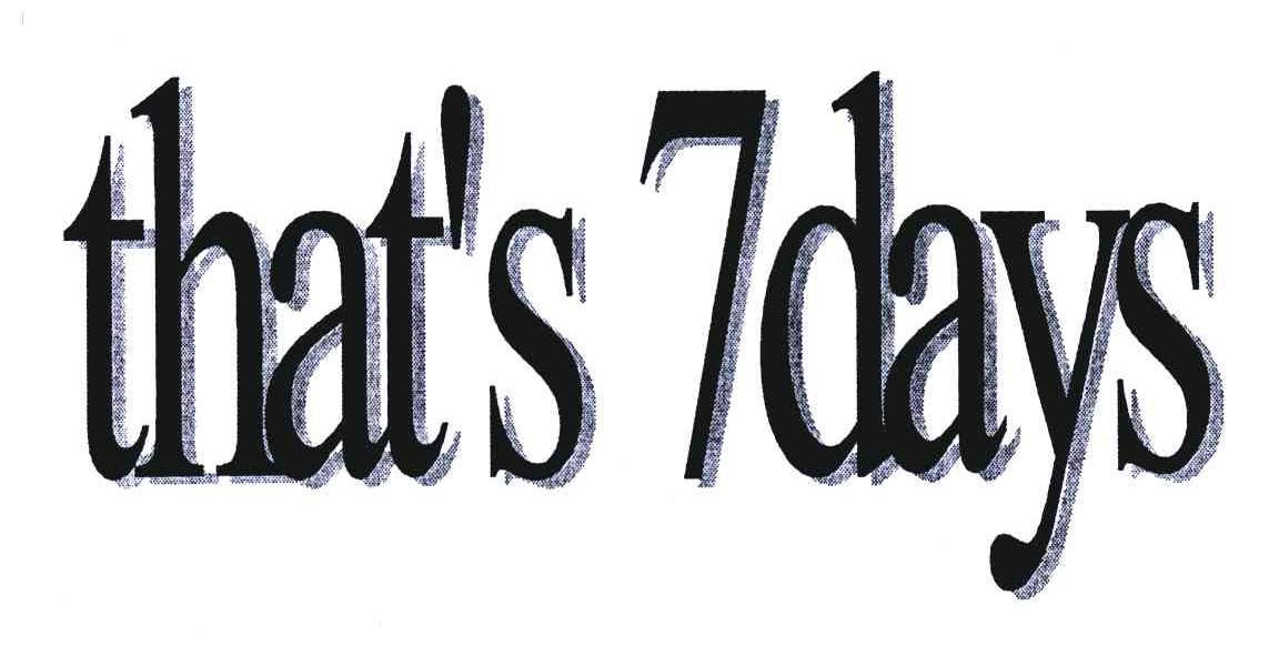 THAT&rsquo;S DAYS;7