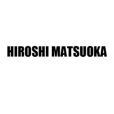 HIROSHI MATSUOKA