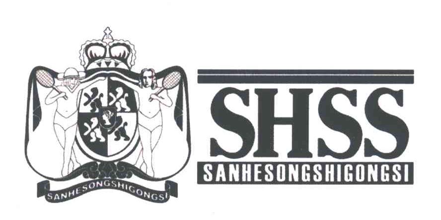 SHSS;SANHESONG SHI GONGSI