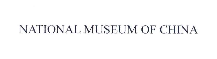 NATIONAL MUSEUM OF CHINA