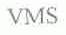 VMS