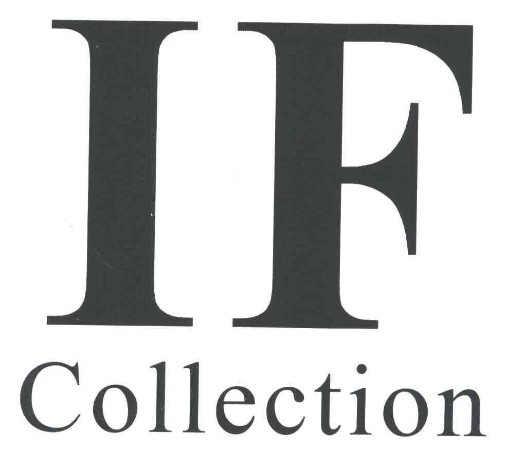 COLLECTION IF
