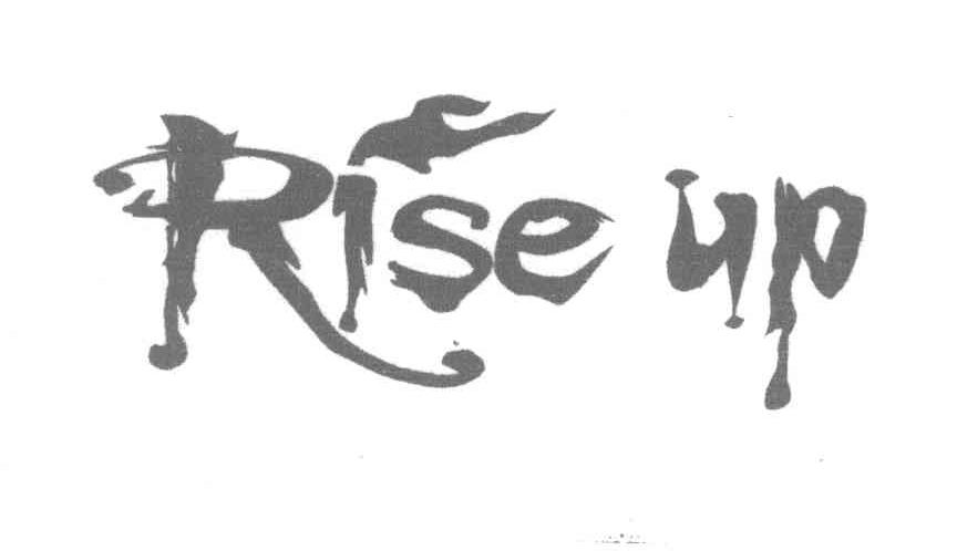 RISE UP